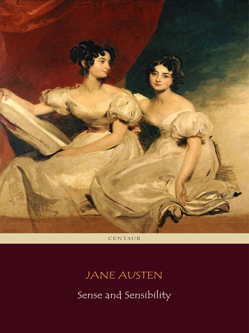 Title details for Sense and Sensibility by Jane Austen - Available